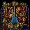 Marc Pattison - Holy Git